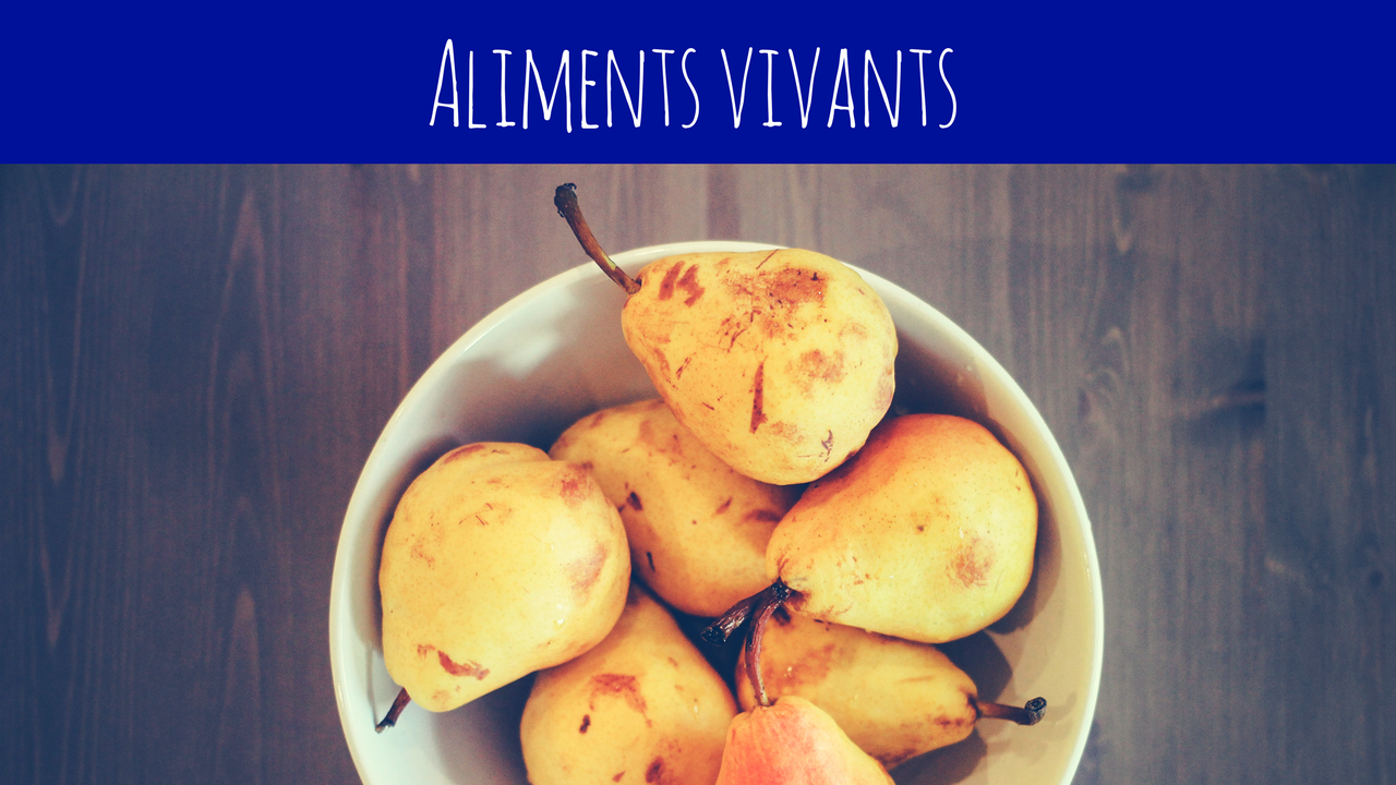 liste des aliments vivants
