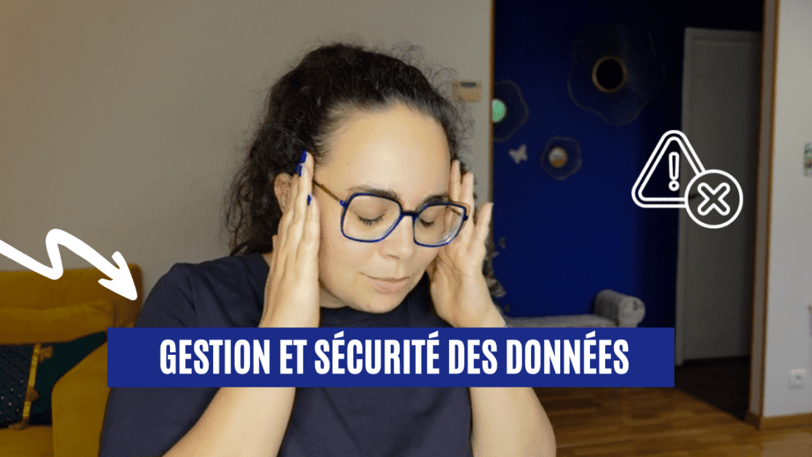Gestion et sécurité des données