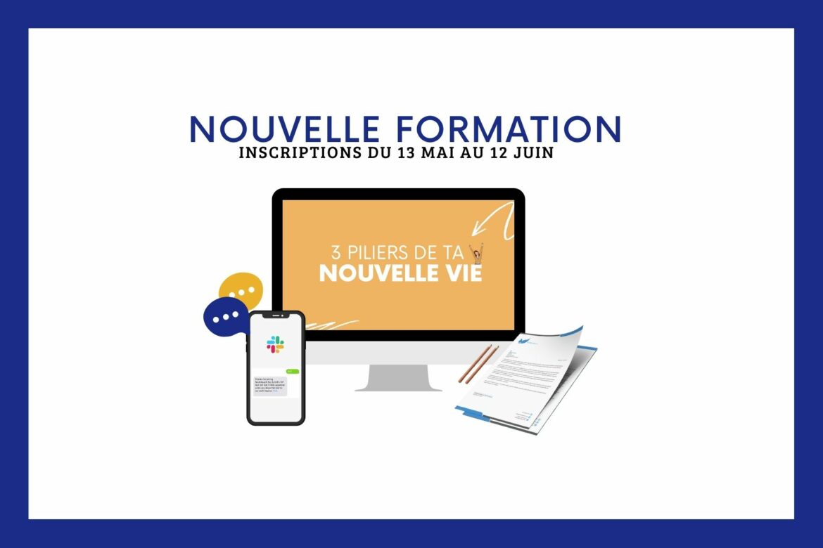 3 piliers de ta nouvelle vie