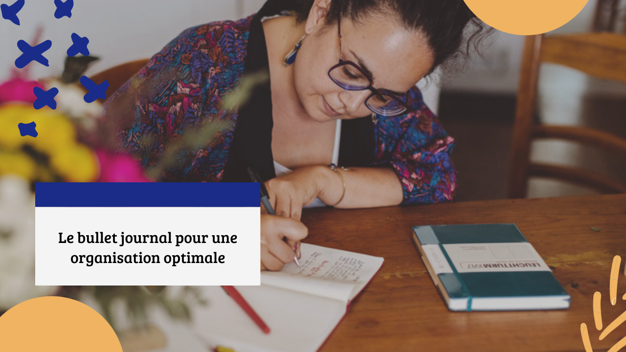 Le bullet journal pour une organisation optimale