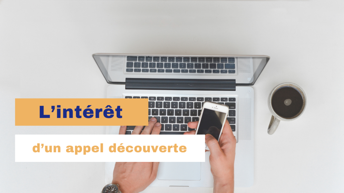appel découverte